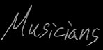 musicians.jpg (2245 bytes)